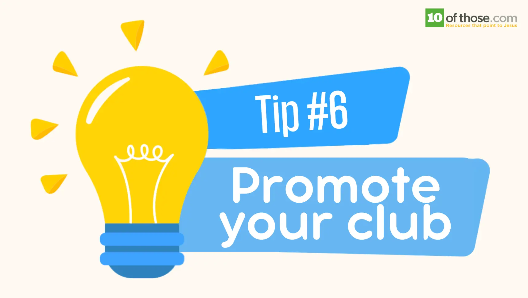 before-tip-6-evangelism-blog-holiday-bible-club.png