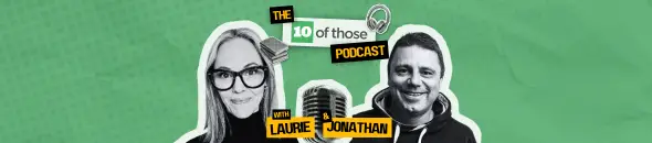 The 10ofThose Podcast