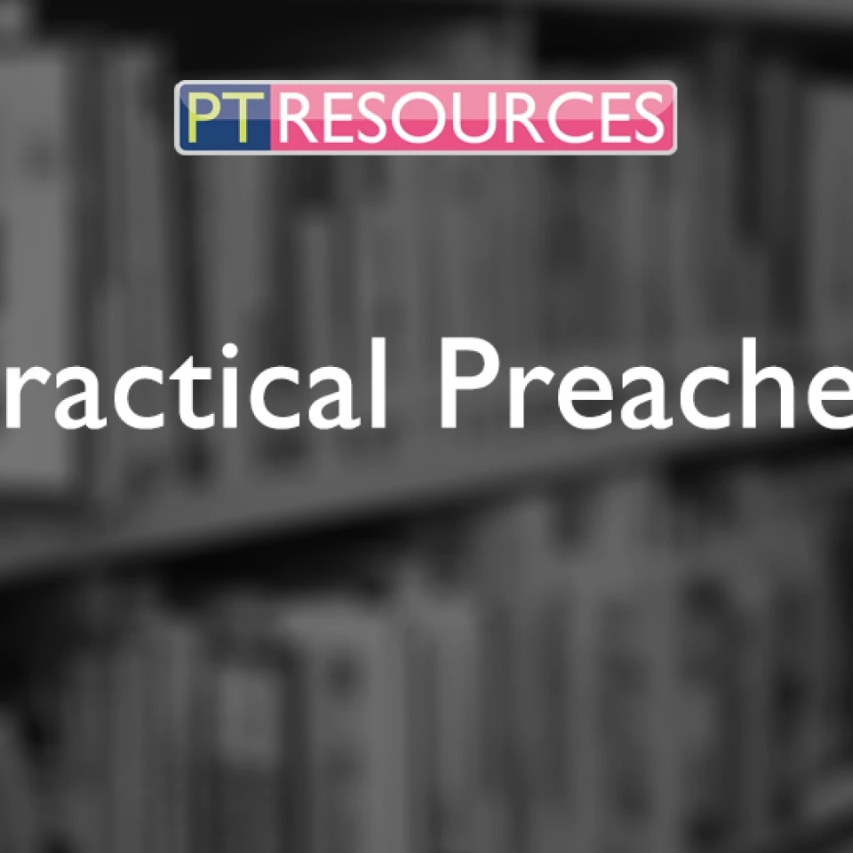 Practical Preacher Series