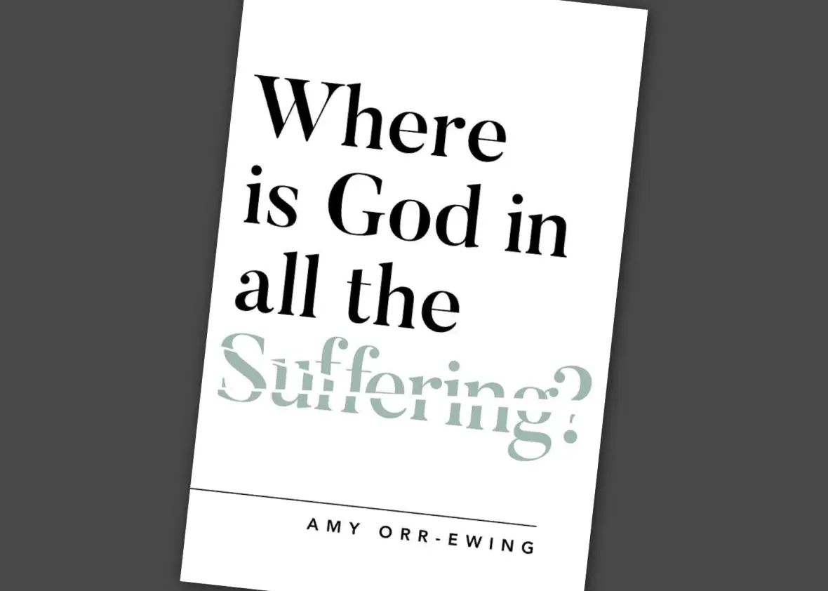 WhereIsGodInAllTheSuffering.001.jpeg