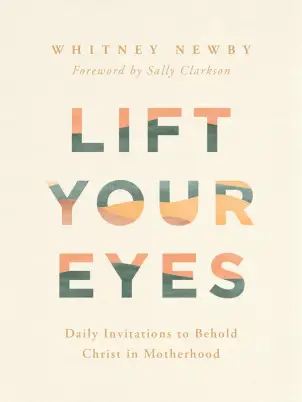Lift Your Eyes