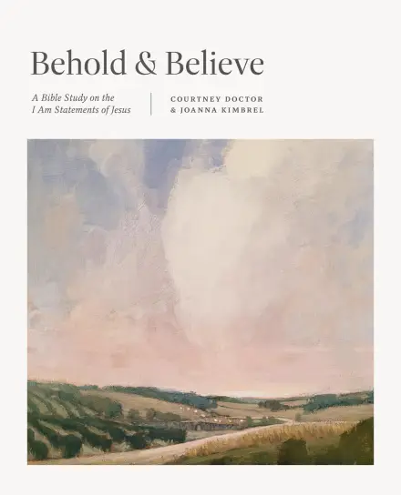 Behold & Believe