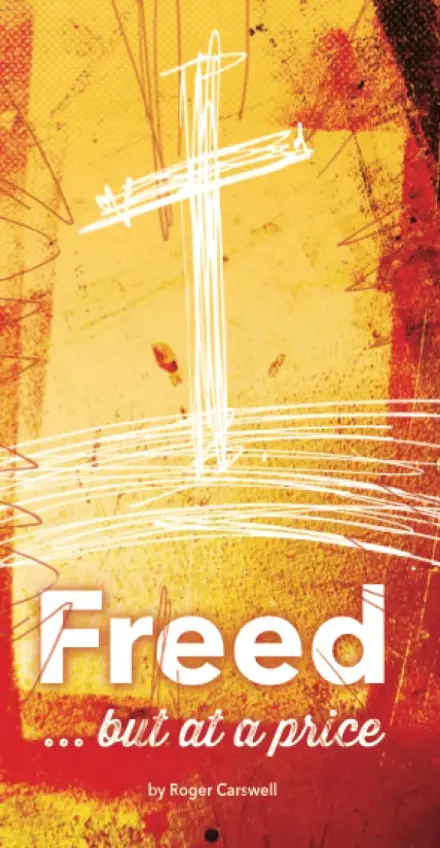 Freed... but at a price (Tract 50 pack)