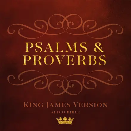 Psalms and Proverbs (KJV)