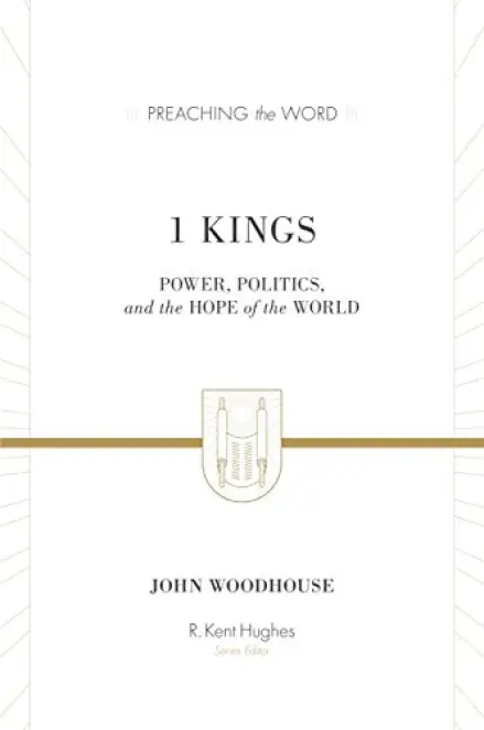 1 Kings [Preaching the Word]