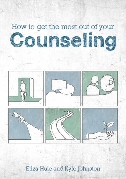 How To Get the Most Out of Your Counseling