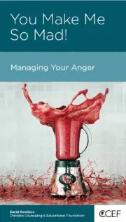 You Make Me So Mad!