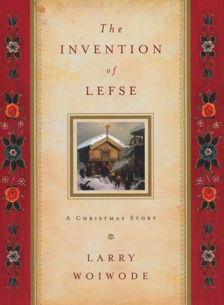 The Invention of Lefse