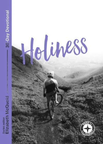Holiness: Food for the Journey