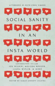 Social Sanity in an Insta World