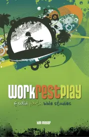 Work Rest Play