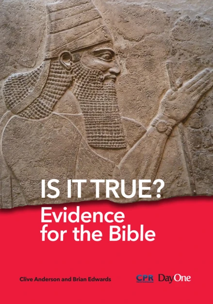 Is it True? Evidence for the Bible