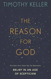 The Reason For God