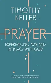Prayer: Awe and Intimacy with God