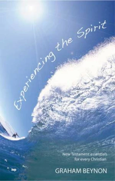 Experiencing The Spirit