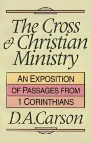 The Cross and Christian Ministry