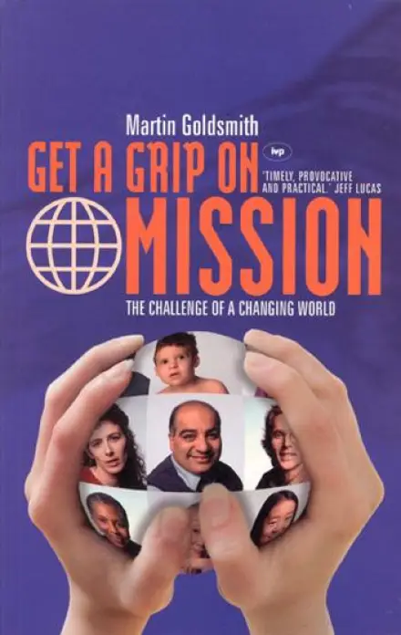 Get a Grip on Mission