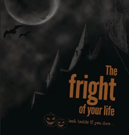 The Fright of Your Life