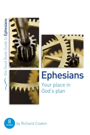 Ephesians [Good Book Guide]