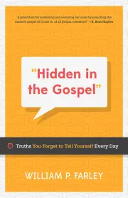 Hidden in the Gospel