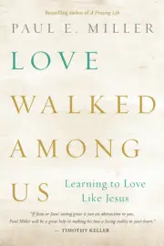 Love Walked Among Us