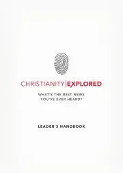 Christianity Explored Leader’s Handbook
