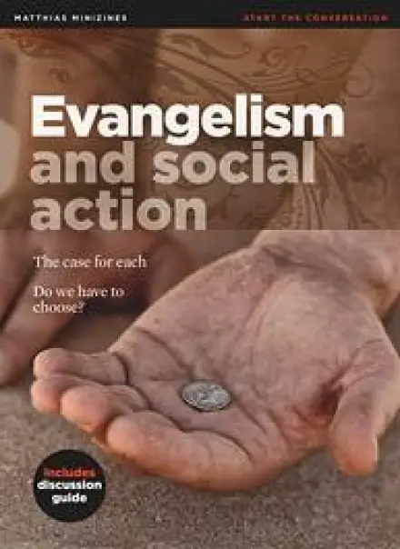 Minizine: Evangelism and Social Action
