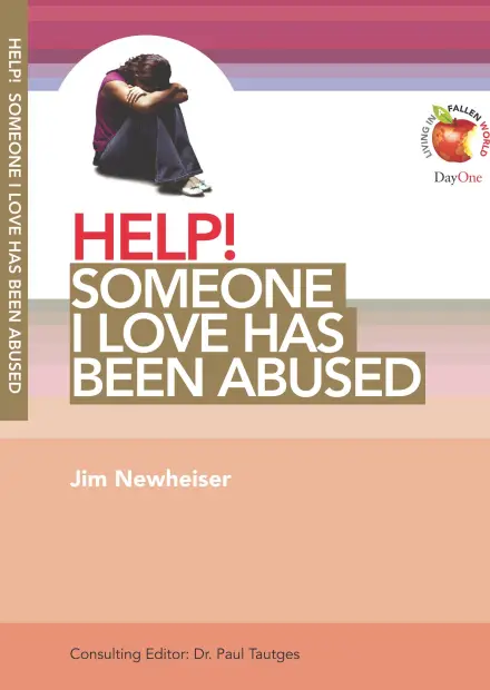 HELP! Someone I Love Has Been Abused