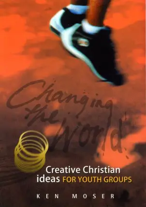 Creative Christian Ideas -Changing The World (Book 2)