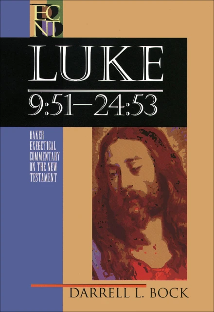 Luke (Volume 2) Chapter 9:51-24:53