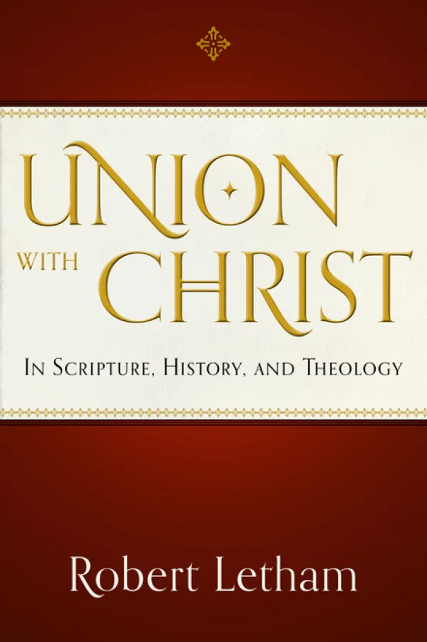 Union With Christ