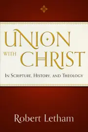 Union With Christ