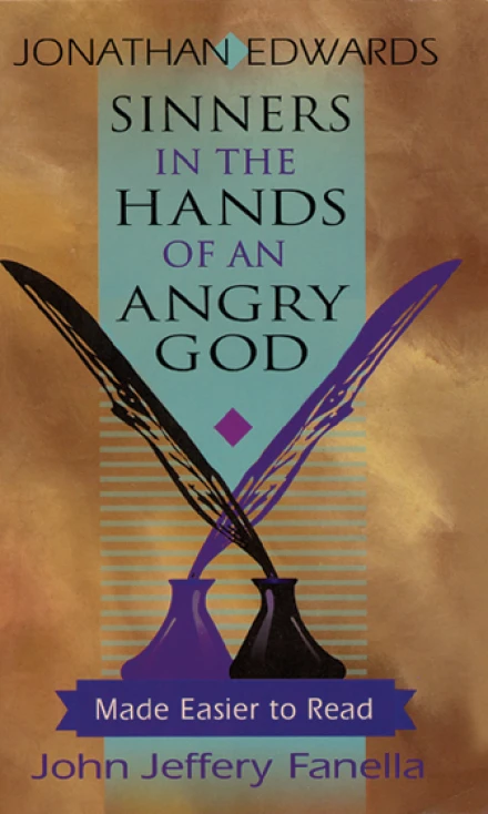 Sinners In the Hands of an Angry God (Modern English)