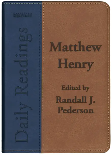 Daily Readings: Matthew Henry