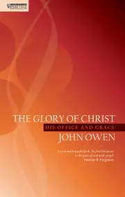 The Glory of Christ