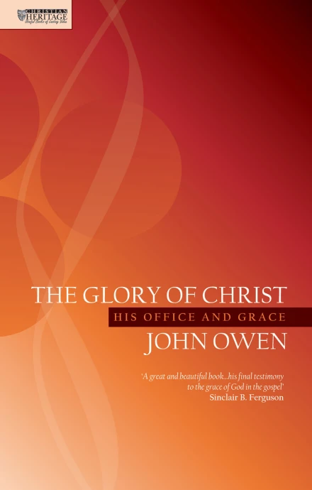 The Glory Of Christ