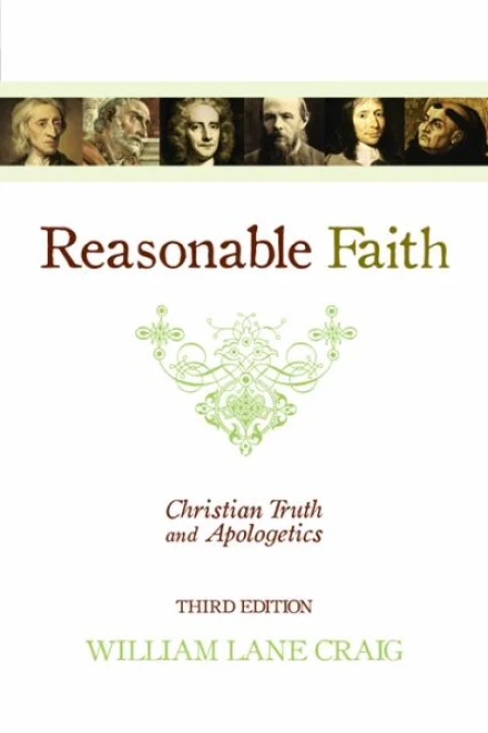 Reasonable Faith (Third Edition)