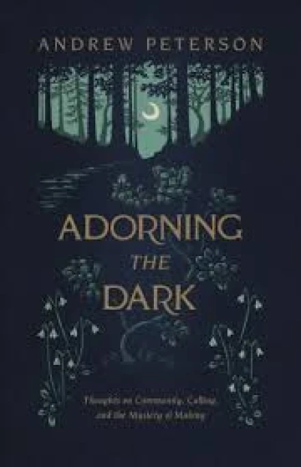 Adorning the Dark