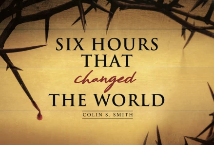 Six Hours That Changed The World