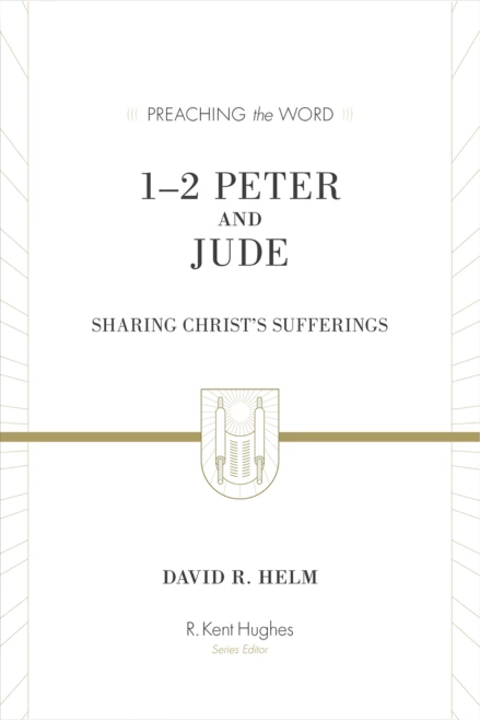 1-2 Peter and Jude [Preaching the Word]