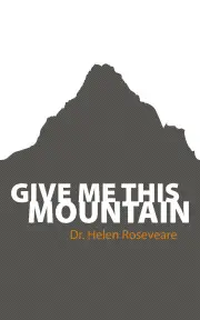 Give Me This Mountain