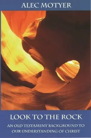 Look To The Rock