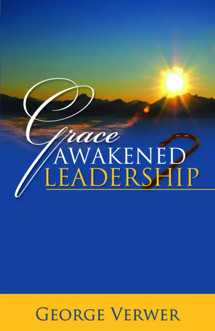 Grace Awakened Leadership