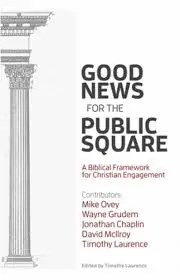 Good News for the Public Square