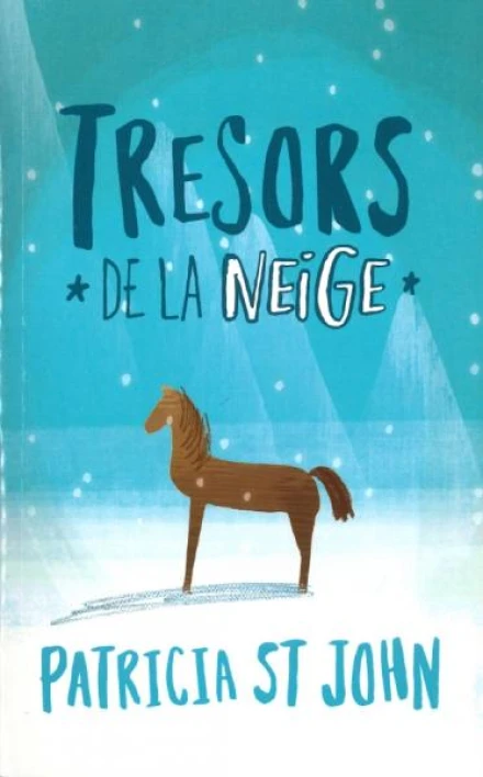Treasures of the Snow (French)