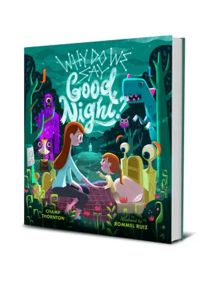 Why Do We Say Good Night?