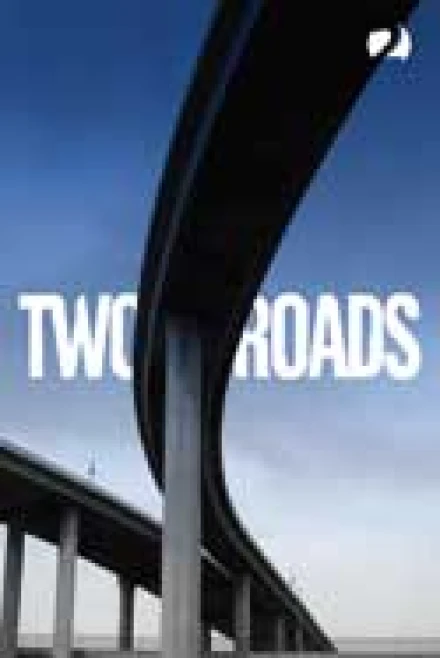 Two Roads
