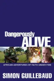 Dangerously Alive