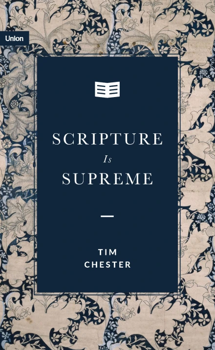 Scripture is Supreme