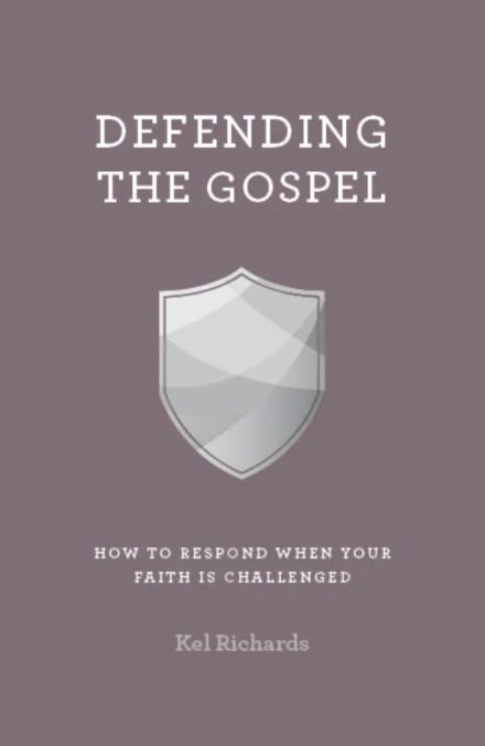 Defending the Gospel (Updated Edition)